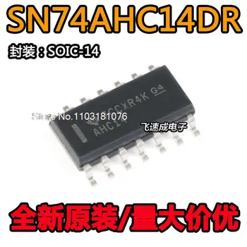 (20 бр./ЛОТ) SN74AHC14DR AHC14 SOIC-14 Нов оригинален чип за захранване на склад