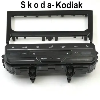 S k o d a-Kodiak upgradeLCD сензорен екран автоматична панел климатична инсталация Автоматична функция на климатика ac